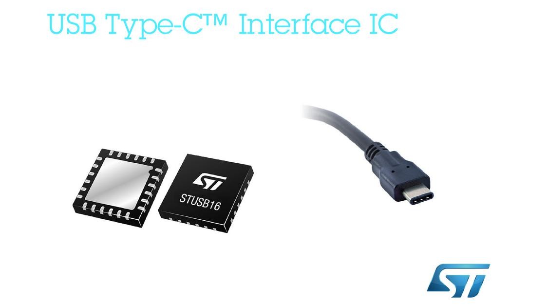 ST新型USB Type-C和电力传输接口专注灵活性、高集成度保护